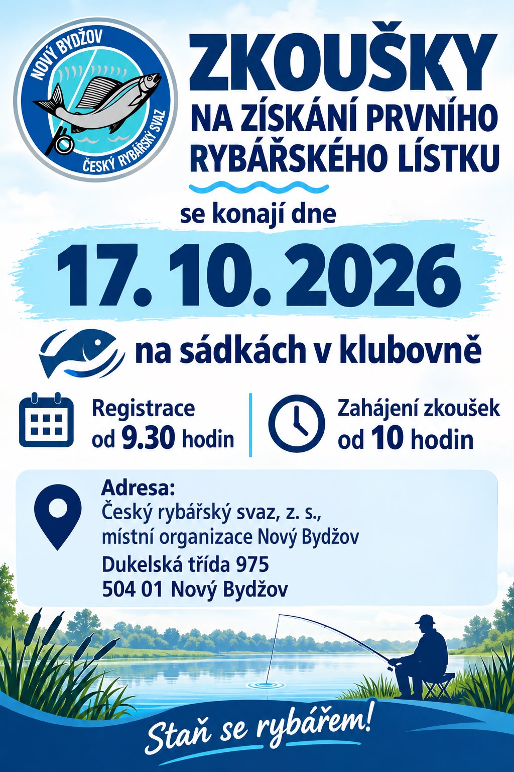 Zkoušky na ziskani prvniho rybarskeho listku 17.10.2026 Nový Bydžov